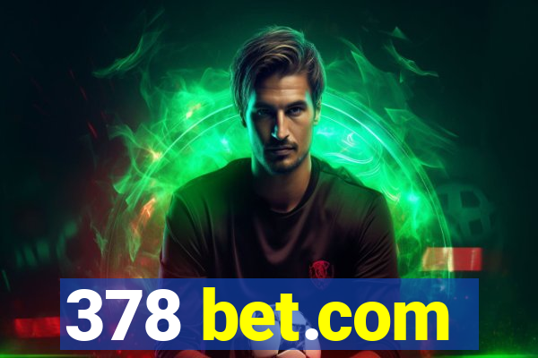 378 bet.com